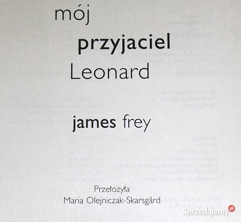 Mój przyjaciel Leonard James Frey lubelskie