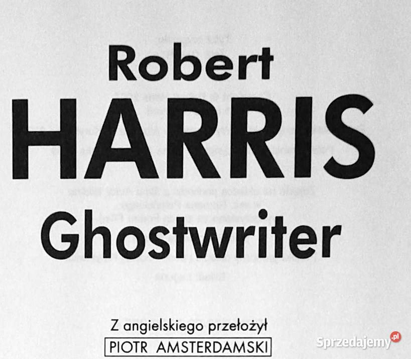 Ghostwriter Robert Harris Pozostałe lubelskie Chełm