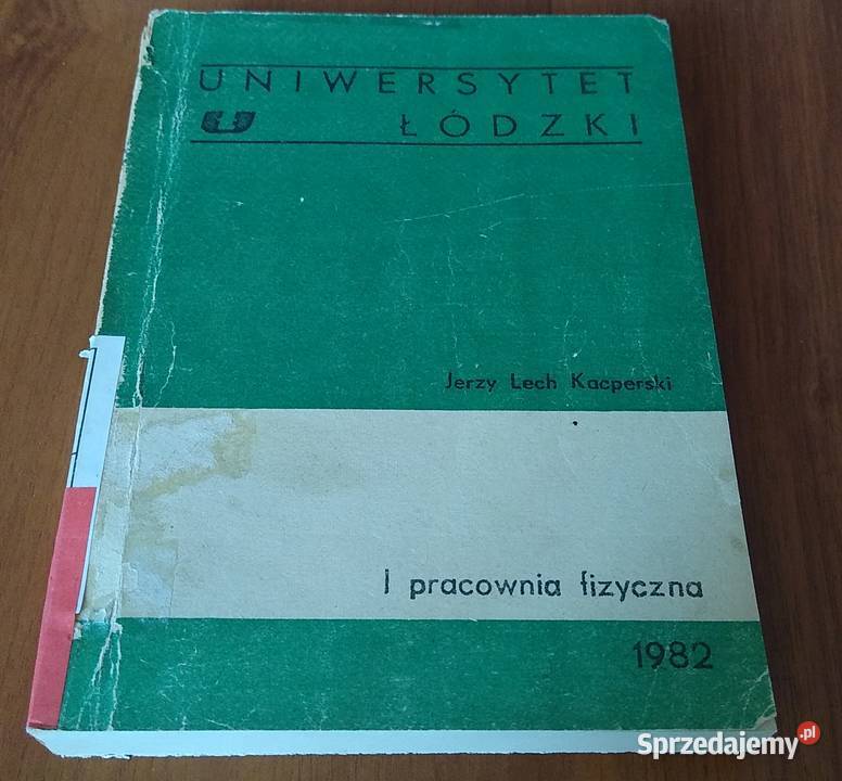 I Pracownia Fizyczna Jerzy Lech Kacperski Gdańsk