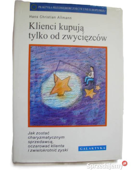 Klienci kupują zwycięzców Hans Christian Altmann Łódź