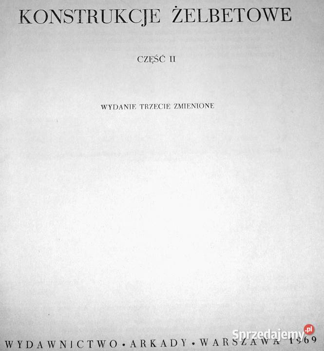 Konstrukcje żelbetowe Jerzy Kobiak Wiesław Chełm