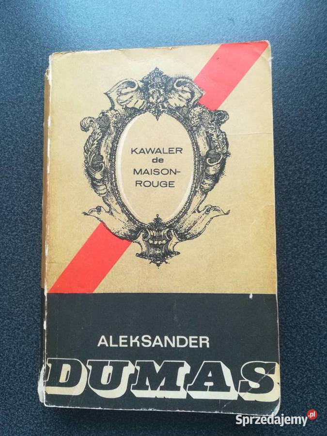 Aleksander Dumas Kawaler de MaisonRouge klasyka Gdańsk