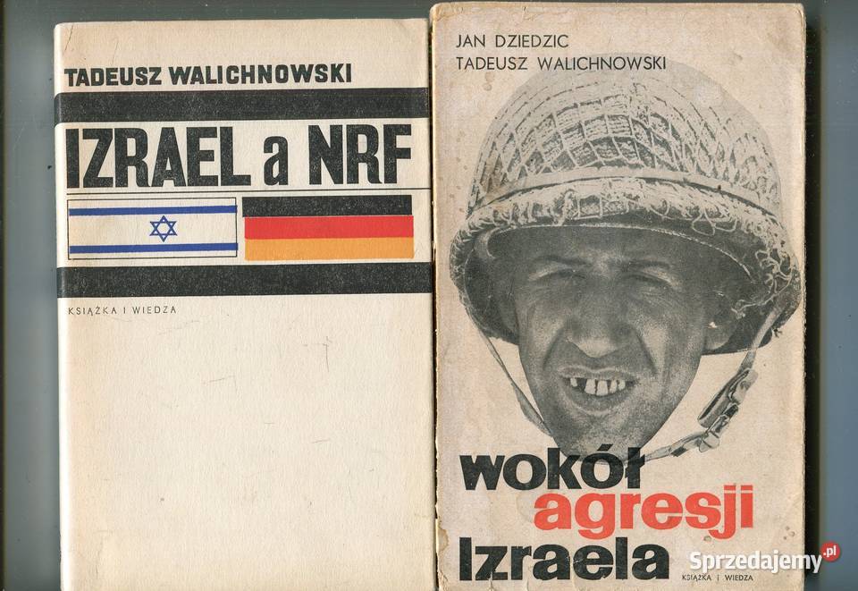 Wokół agresji Izraela Izrael a NRF Jan Dziedzic Szczecin