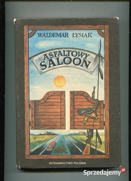 Asfaltowy Saloon Łysiak