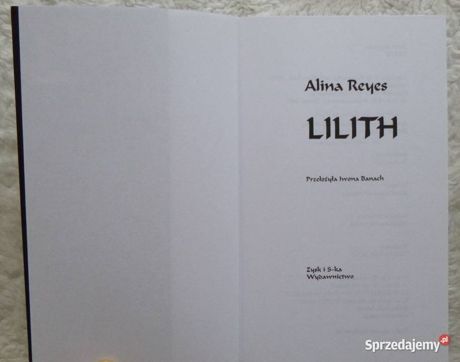 Lilith Alina Reyes Rok wydania 2005 mazowieckie sprzedam