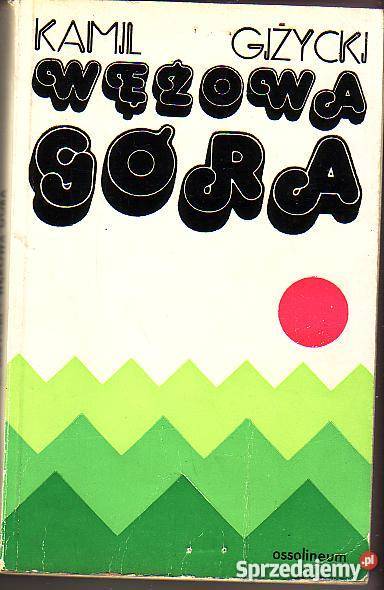 6668 WĘŻOWATA GÓRA OPOWIEŚCI Z PUSZCZY Czyrna sprzedam