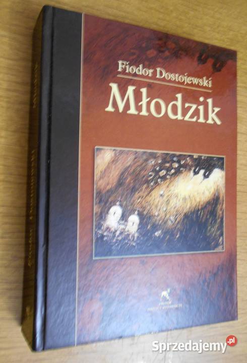 Fiodor Dostojewski Młodzik Proza i poezja sprzedam