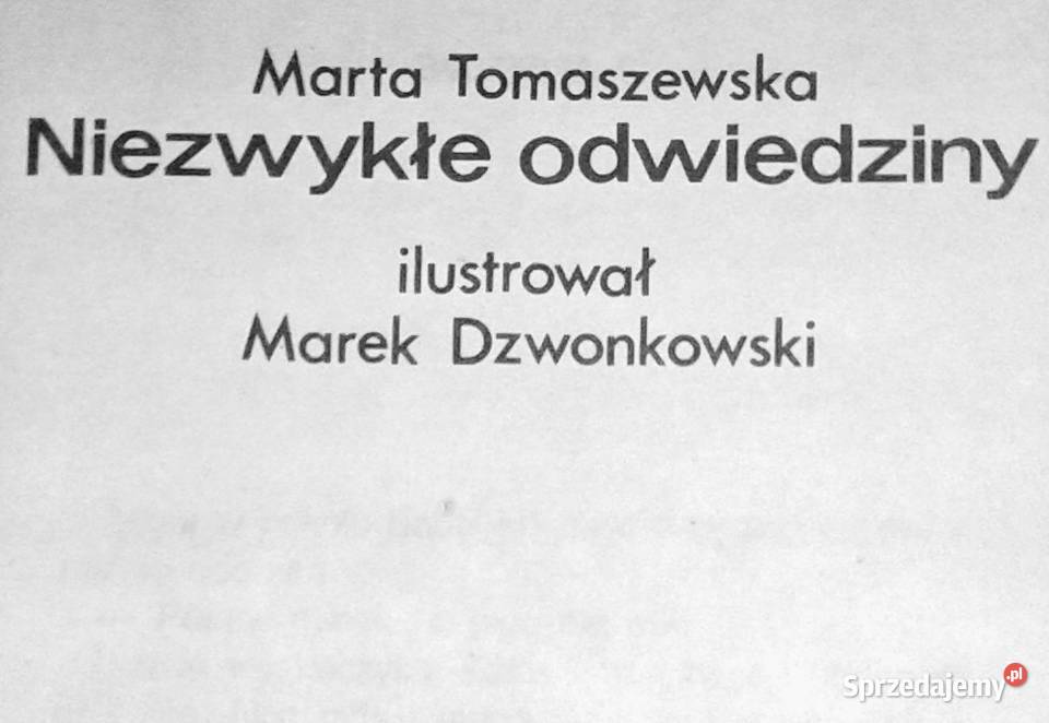 Niezwykłe odwiedziny Marta Tomaszewska Chełm