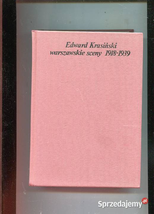 Edward Krasiński warszawskie sceny 1918 1939 twarda Szczecin sprzedam