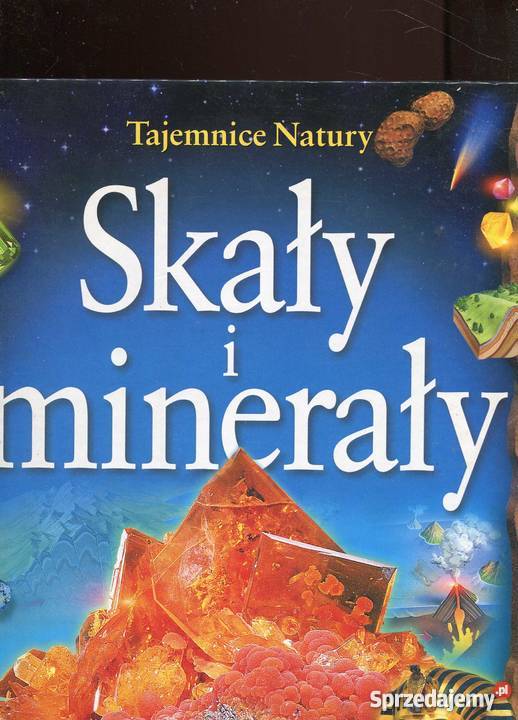 Skały i minerały Tajemnice natury Rok wydania 2000 Szczecin