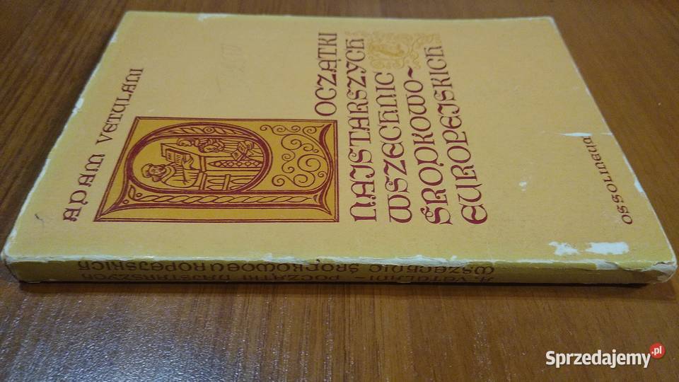Początki najstarszych wszechnic Książki i Podręczniki pomorskie Gdańsk