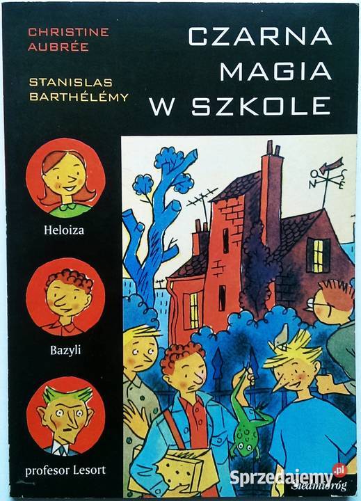 Czarna magia w szkole Christine Aubre miękka Kraków