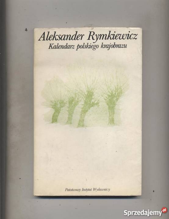 Kalendarz polskiego krajobrazu Proza i poezja Szczecin