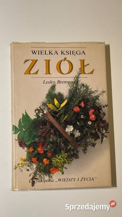 Wielka księga ziół Lesley Bremness Osięciny