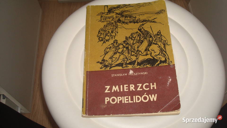 Zmierzch Popielidów Helsztyński js Osięciny
