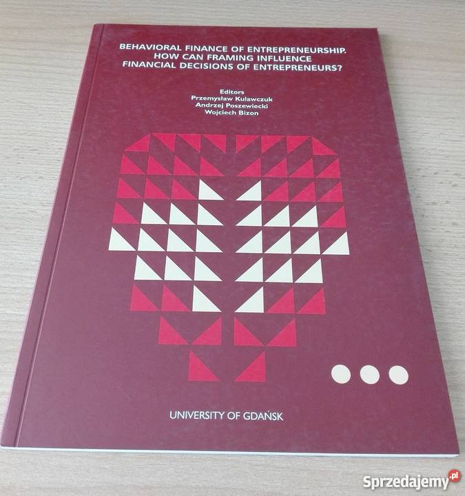 Behavioral finance of entrepreneurship Kulawczuk Gdańsk sprzedam
