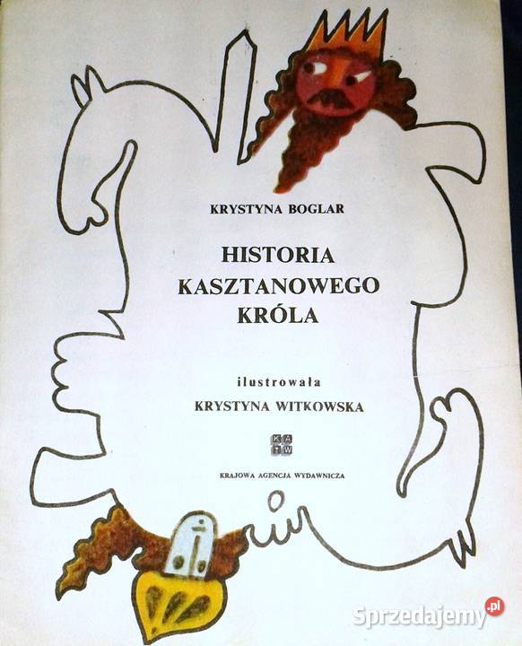 Baśń o królu Dardanelu Janusz Stanny lubelskie Chełm