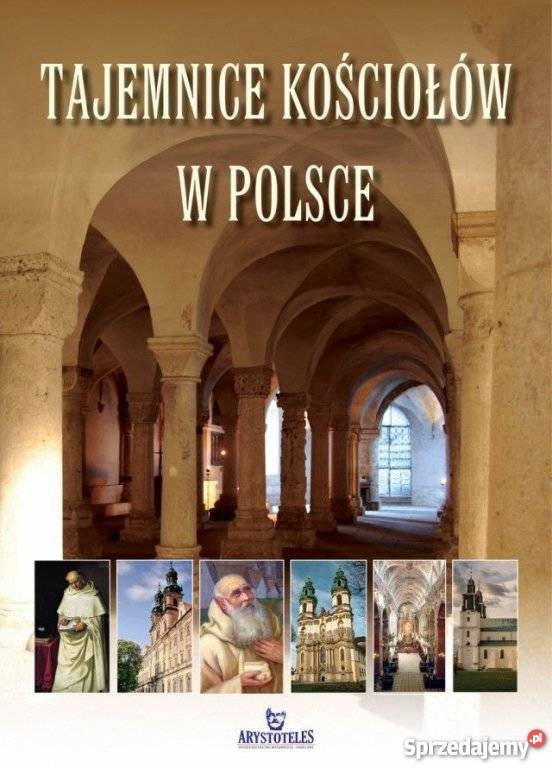 Tajemnice kościołów w Polsce Marta Szczygielska zachodniopomorskie Szczecin