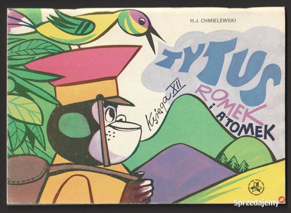 TYTUS ROMEK I ATOMEK KSIĘGA XII 1989 CHMIELEWSKI Łódź