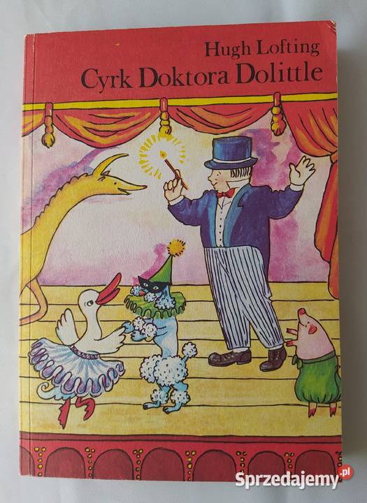 CYRK DOKTORA DOLITTLE Hugh Lofting Hajnówka