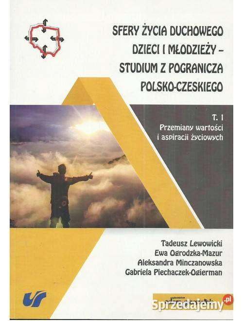 Sfery życia duchowego dzieci i młodzieżystudium Książki naukowe i popularnonaukowe łódzkie Łódź