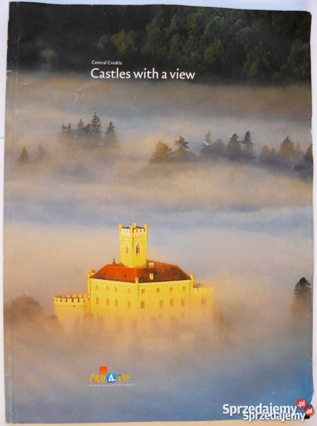 CASTLES WITH A VIEW CENTRAL CROATIA Legnica sprzedam