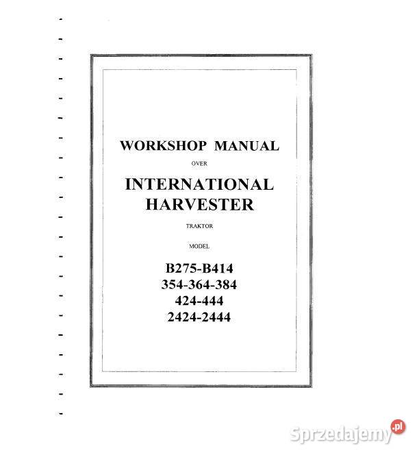 IH B275 B414 354 364 384 424 444 INSTRUKCJA Pozostałe