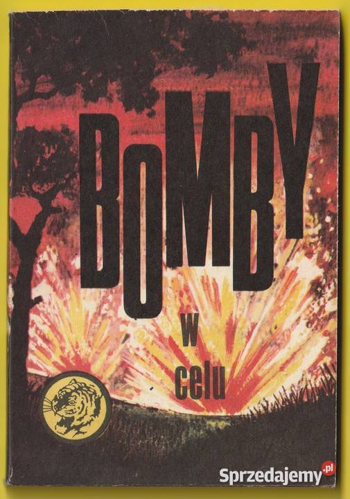 ŻÓŁTY TYGRYS BOMBY W CELU 1976 łódzkie sprzedam