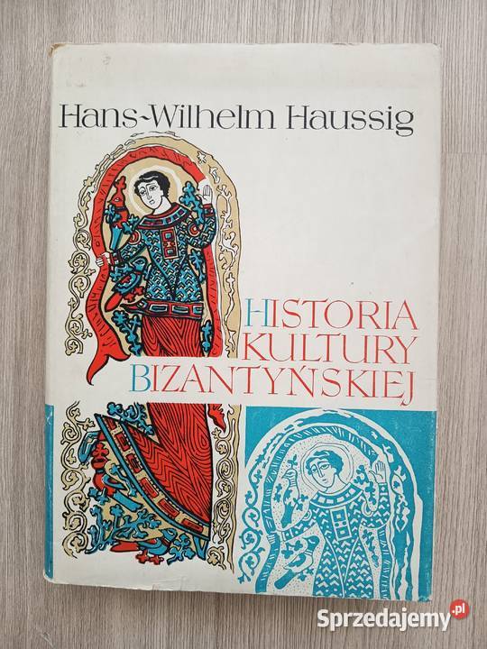 Historia kultury bizantyjskiej HansWilhelm Kraków