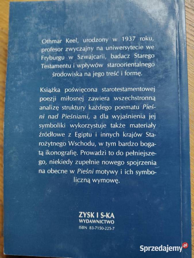 Pieśń pieśniami Othmar Keel Rok wydania 1997 małopolskie Kraków