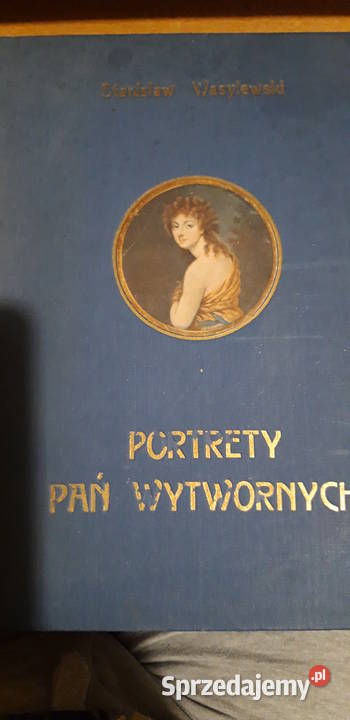 Portrety Pań Wytwornych Wasylewski 1924 Iwno
