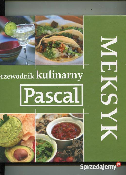 Przewodnik kulinarny Meksyk