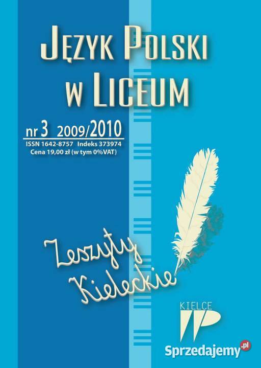 Język Polski w Liceum 3 Archiwalne Zeszyty