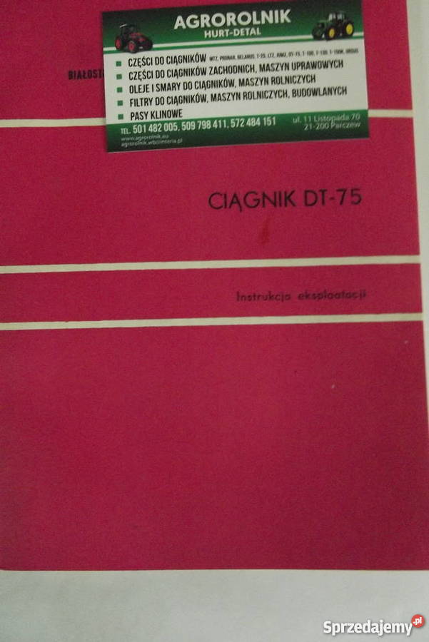 Instrukcja eksploatacji DT 75 Części zamienne Części zamienne Parczew sprzedam