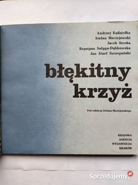 Błękitny krzyż Andrzej Kądziołka Poradniki, albumy i reportaże Gdynia