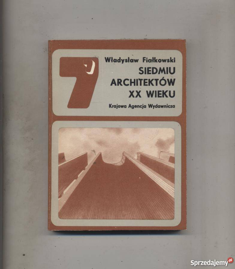 Siedmiu architektów XX wieku