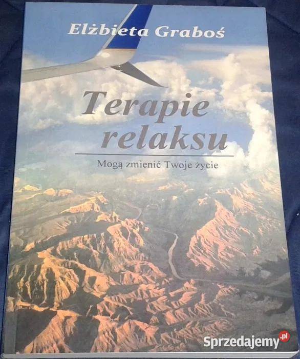 Terapie relaksu Mogą zmienić Twoje życie lubelskie Chełm