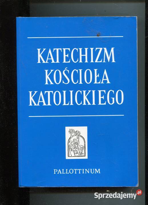 Katechizm Kościoła Katolickiego Szczecin