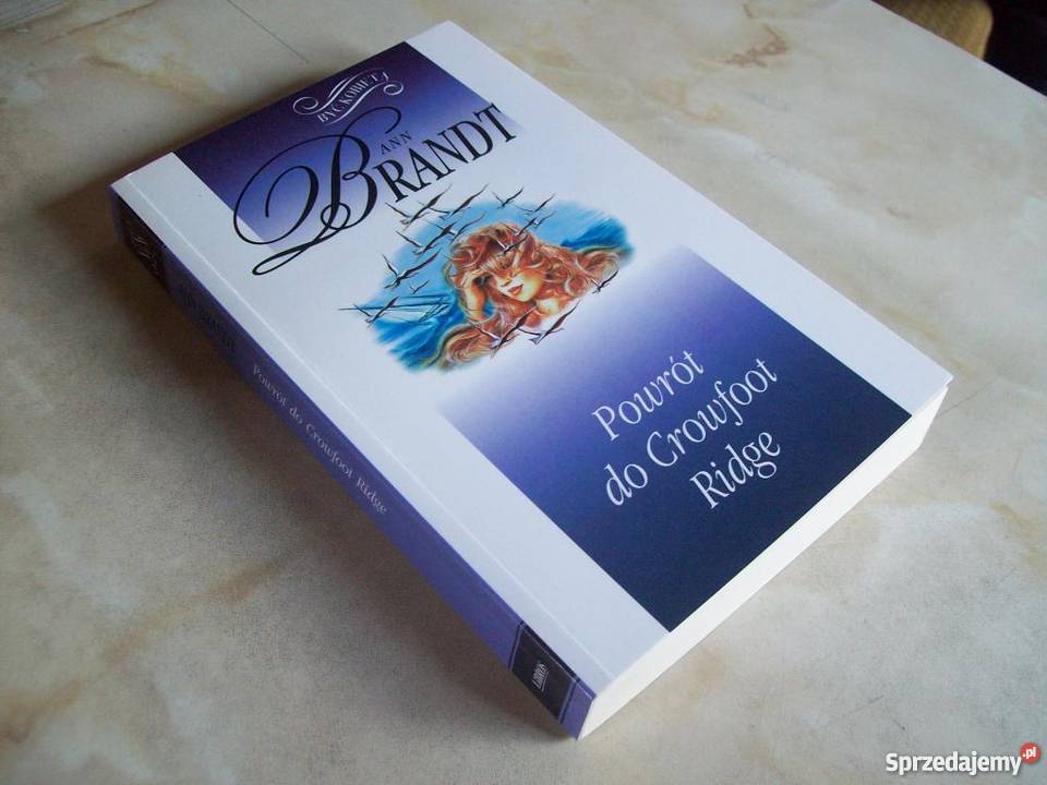 POWRÓT DO CROWFOOT RIDGE Brandt FA literatura piękna - proza zagraniczna Goleniów