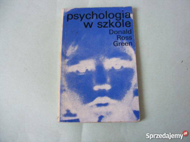 Psychologia w szkole Donald Ross Green psychologia, socjologia Oborniki Śląskie