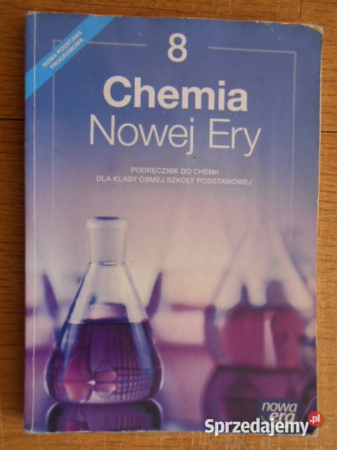 Chemia Nowej Ery podręcznik klasa 8 nowa era Parczew