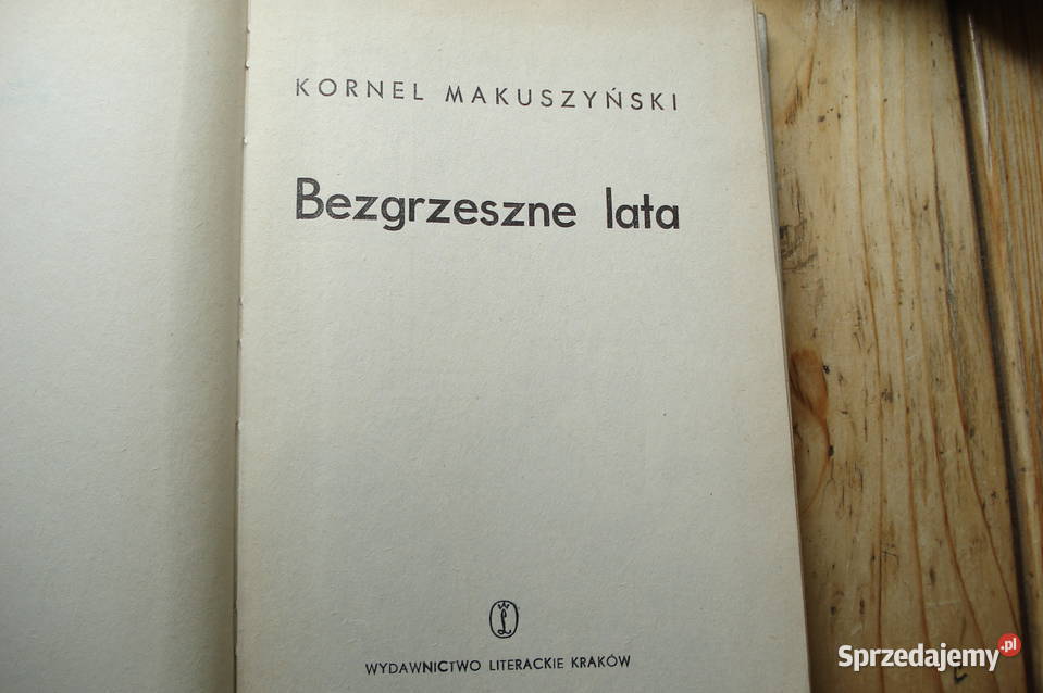 Książka KMakuszyński Bezgrzeszne Lata sprzedam Łódź