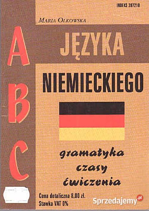 ABC JĘZYKA NIEMIECKIEGO Gramatyka czasy Książki i Podręczniki Chorzów sprzedam