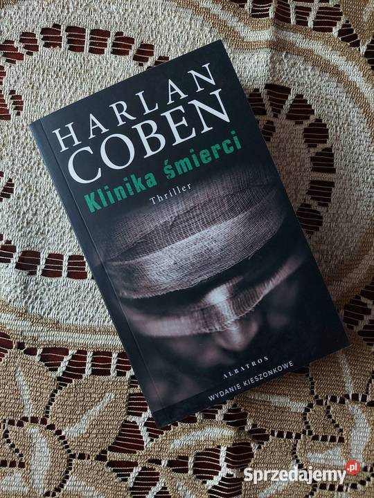 Harlan Coben Klinika śmierci thriller Jędrzejów sprzedam