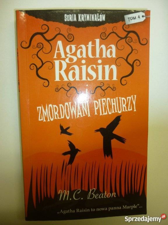 AGATHA RAISIN I ZMORDOWANI PIECHURZY MCBEATON Białystok