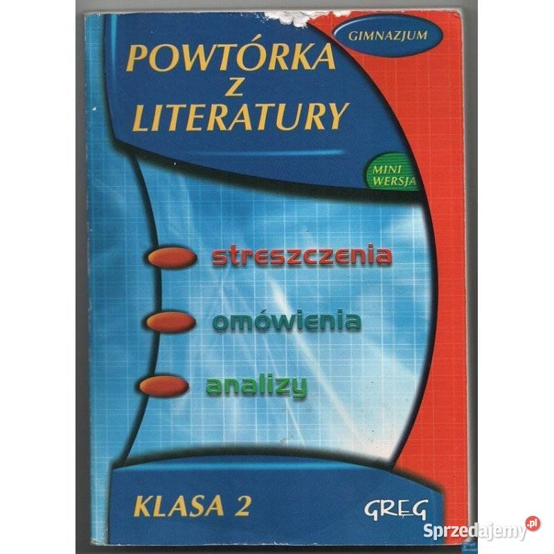 Powtórka z literatury Klasa 2 Gimnazjum mazowieckie Siedlce