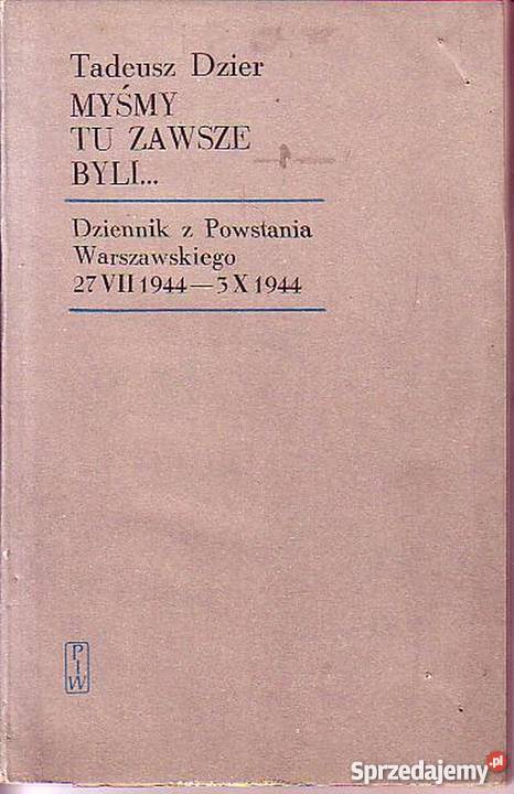 0309 MYŚMY TU ZAWSZE BYLI DZIENNIK Z POWSTANIA Czyrna