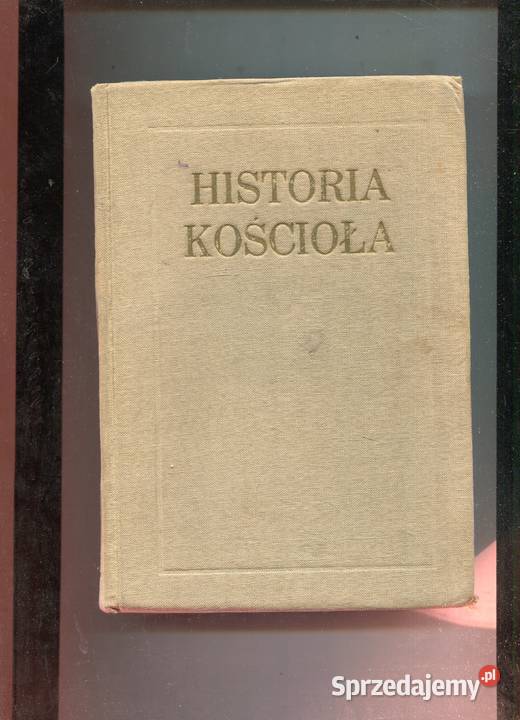 Historia Kościoła T1 Józef Umiński Szczecin