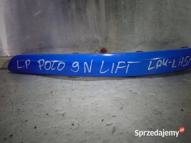LISTWA ZDERZAKA LEWY PRZÓD LA5F POLO 9N LIFT 05R sprzedam