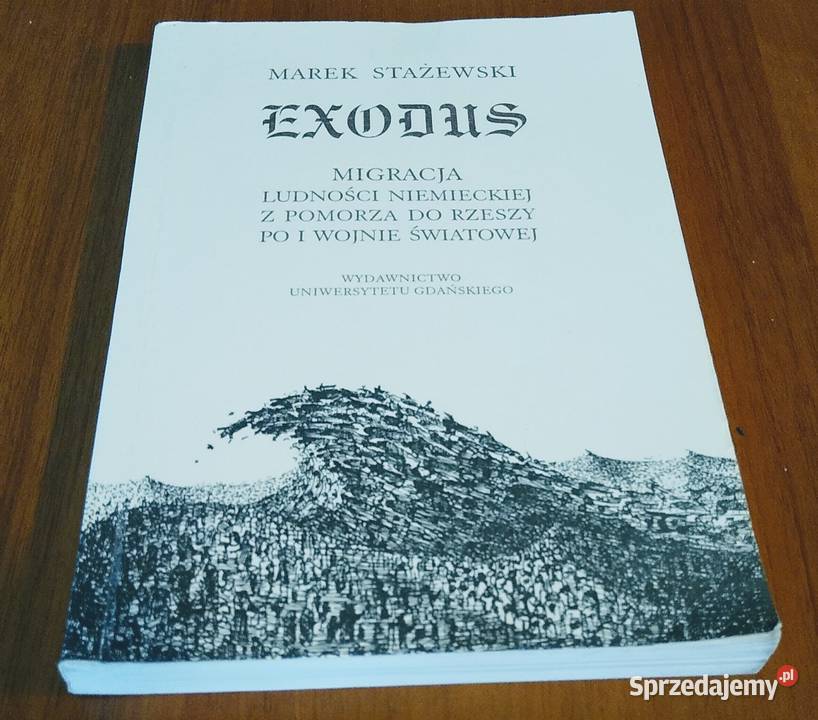 Exodus migracja ludności niemieckiej z Pomorza